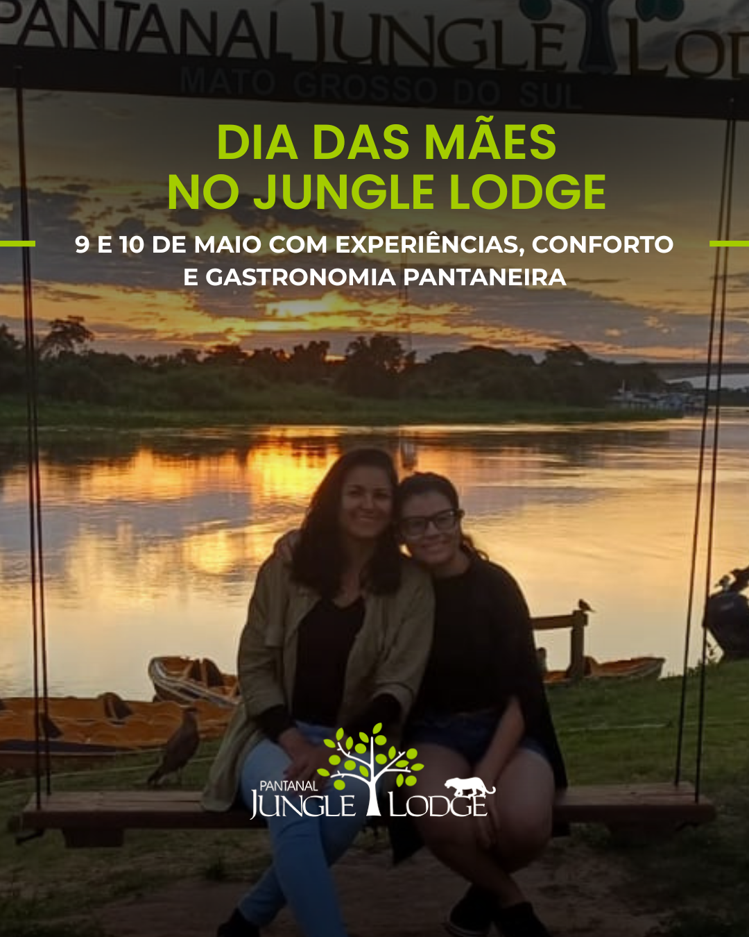 Dia das Mães no Pantanal Jungle Lodge